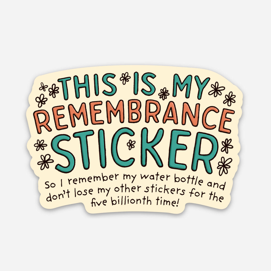 Rememberance Vinyl Sticker
