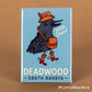 FRIDGE MAGNET - Deadwood, South Dakota - YeeCaw Bird
