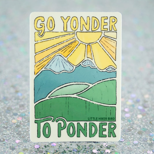 Go Yonder to Ponder Vinyl Sticker