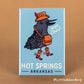 FRIDGE MAGNET - Hot Springs, Arkansas - YeeCaw Bird