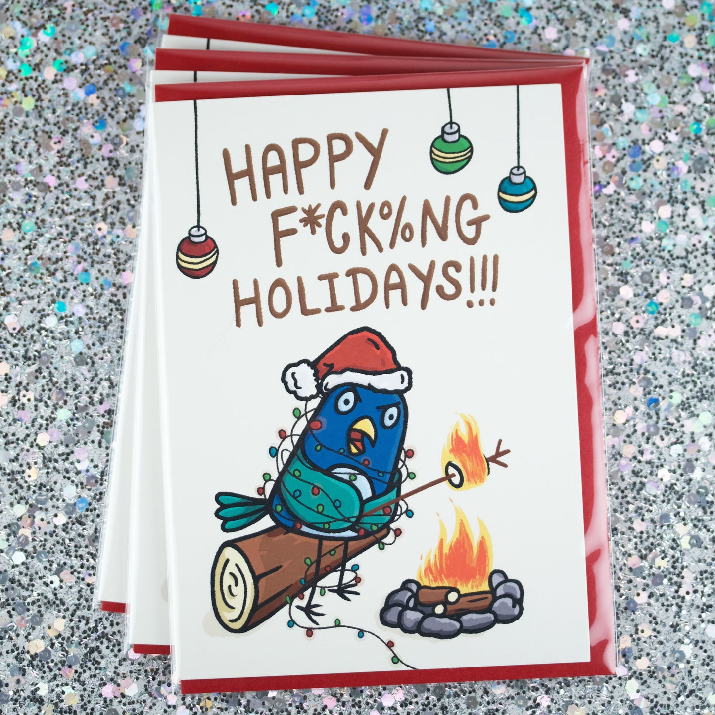 Happy F*ing Holidays - Greeting Card